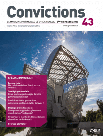 Notre magazine patrimonial, Convictions n°43